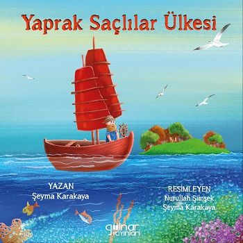 Yaprak Saçlılar Ülkesi - Gülnar Yayınları Kitap