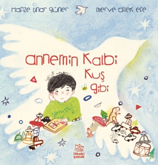 Annemin Kalbi Kuş Gibi - İthaki Yayınları Kitap