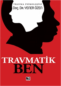 Travmatik Ben - Çınaraltı Yayınları Kitap