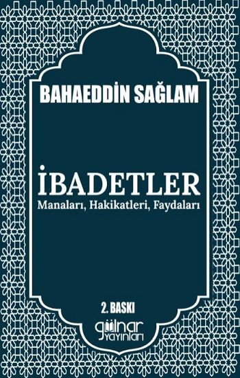 İbadetler - Gülnar Yayınları Kitap