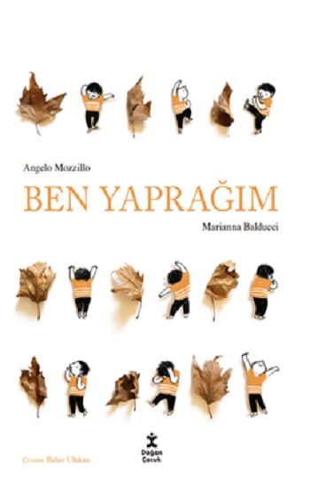 Ben Yaprağım - Doğan Çocuk Kitap