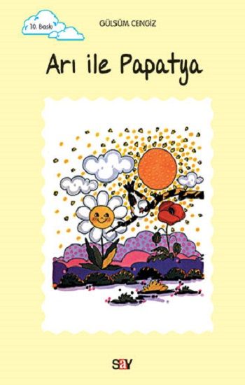 Arı ile Papatya - Say Çocuk Kitap