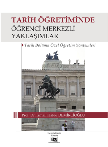 Tarih Öğretiminde Öğrenci Merkezli Yaklaşımlar - Anı Yayıncılık Kitap