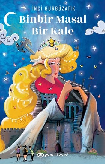 Binbir Masal Bir Kale - Epsilon Özel Ürün Kitap