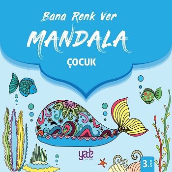 Bana Renk Ver - Mandala Çocuk - Yade Yayınları Kitap