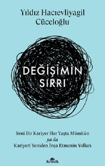 Değişimin Sırrı - Kronik Kitap Kitap