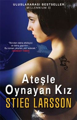 Ateşle Oynayan Kız Stieg Larsson Türkçe kitap kapağı
