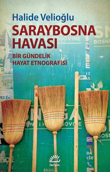 Saraybosna Havası - İletişim Yayınları Kitap