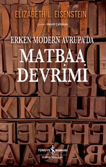 Erken Modern Avrupa’da Matbaa Devrimi - İş Bankası Kültür Yayınları Kitap