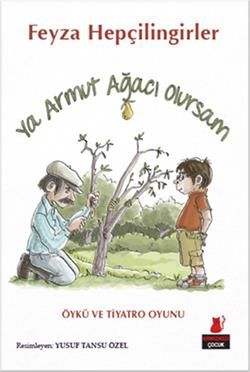 Ya Armut Ağacı Olursam - Kırmızı Kedi Yayınevi Kitap
