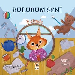 Bulurum Seni Evimde - Sincap Kitap Kitap