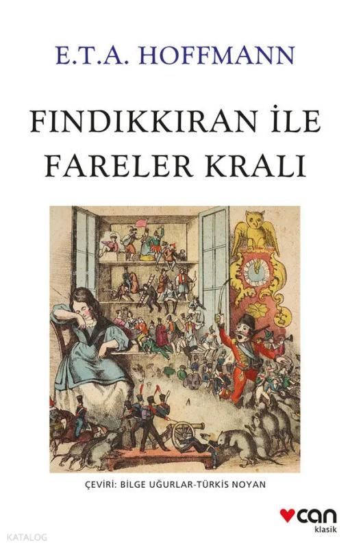 Fındıkkıran ile Fareler Kralı - Can Yayınları Kitap
