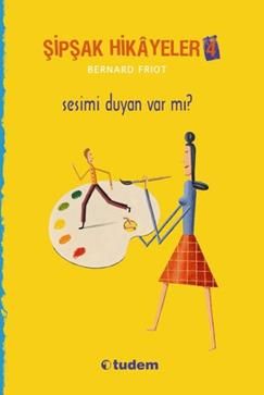 Şipşak Hikayeler 4 / Sesimi Duyan Var mı? - Tudem Yayınları Kitap