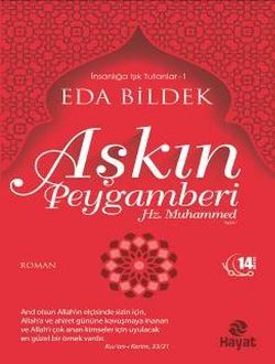 Aşkın Peygamberi Hz. Muhammed - Hayat Yayınları Kitap