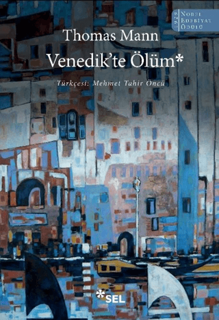 Venedik’te Ölüm - Sel Yayıncılık Kitap