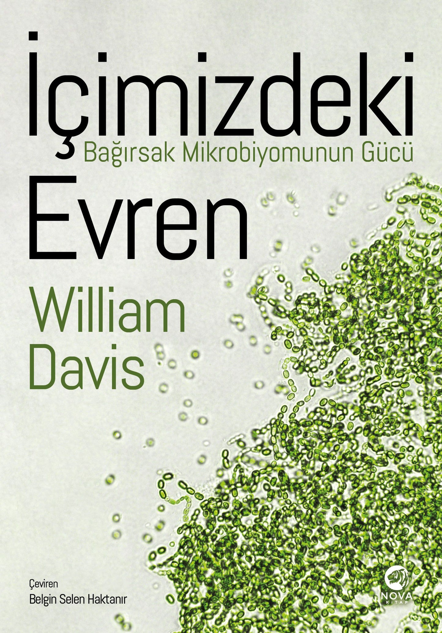 İçimizdeki Evren: Bağırsak Mikrobiyomunun Gücü - Nova Kitap Kitap