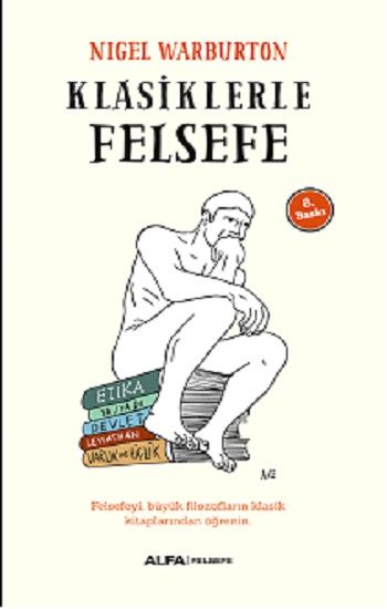 Klasiklerle Felsefe - Alfa Yayınları Kitap