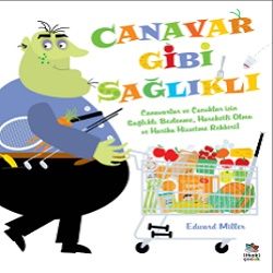 Canavar Gibi Sağlıklı - İthaki Yayınları Kitap