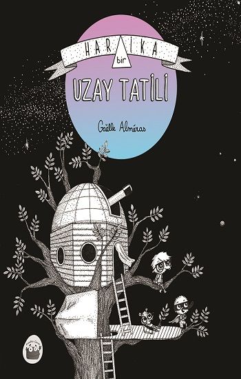 Harika Bir Uzay Tatili - Kuraldışı Yayınevi Kitap