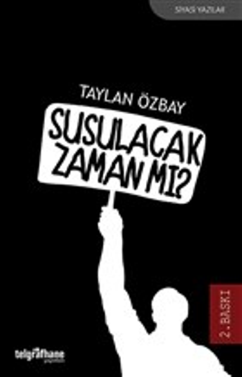 Susulacak Zaman mı? - Telgrafhane Yayınları Kitap