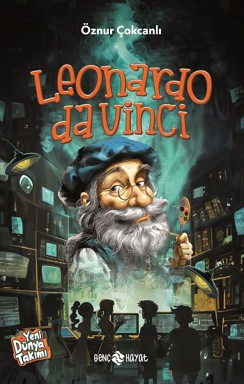 Leonardo da Vinci - Genç Hayat Kitap