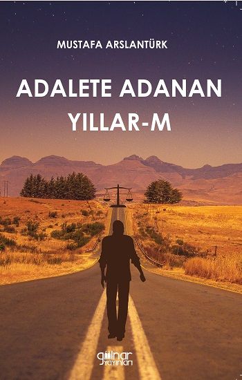 Adalete Adanan Yıllar-M - Gülnar Yayınları Kitap