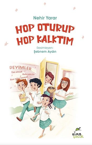 Hop Oturup Hop Kalktım - Elma Çocuk Kitap
