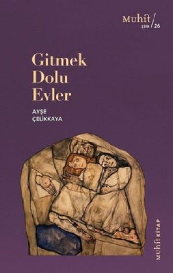 Gitmek Dolu Evler - Muhit Kitap Kitap