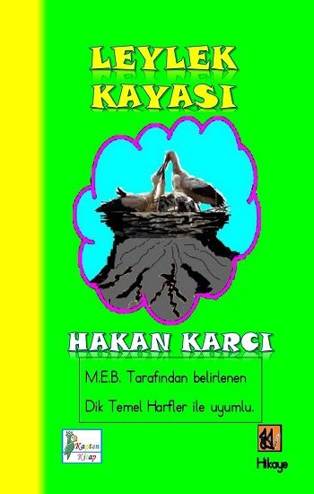 Leylek Kayası - Kaptan Kitap Kitap