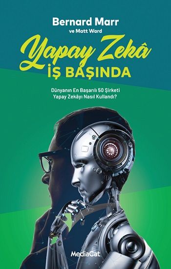 Yapay Zeka İş Başında - MediaCat Kitapları Kitap