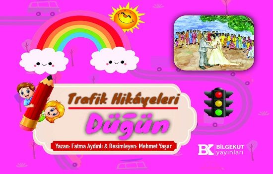 Trafik Hikayeleri Düğün - Bilgekut Yayınları Kitap