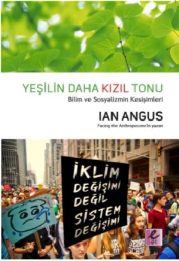 Yeşilin Daha Kızıl Tonu - Efil Yayınevi Kitap