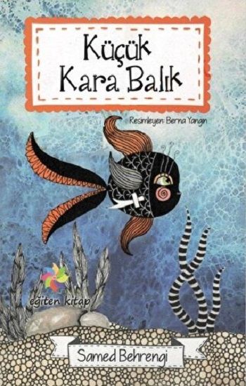 Küçük Kara Balık - Eğiten Kitap Kitap