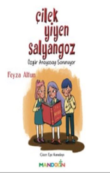 Çilek Yiyen Salyangoz - Mandolin Yayınları Kitap