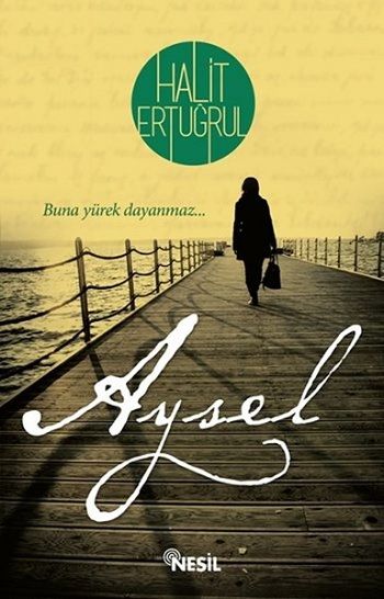 Aysel Halit Ertuğrul Türkçe kitap kapağı
