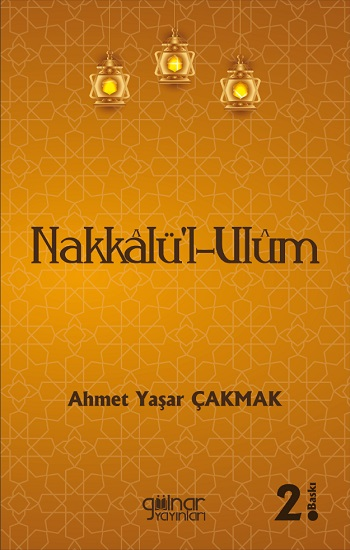 Nakkalü-l-Ulüm - Gülnar Yayınları Kitap
