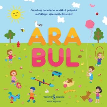 Ara Bul - İş Bankası Kültür Yayınları Kitap
