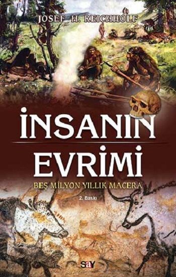 İnsanın Evrimi - Josef H. Reicholf, Genel Konular Türkçe kitap kapağı