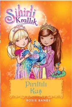 Sihirli Krallık 21 - Pırıltılı Kuş - Doğan Egmont Yayıncılık Kitap