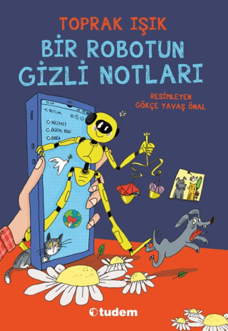 Bir Robotun Gizli Notları - Tudem Yayınları Kitap