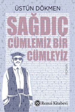 Sağdıç Cümlemiz Bir Cümleyi - Remzi Kitabevi Kitap
