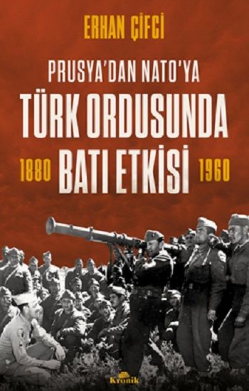Türk Ordusunda Batı Etkisi - Kronik Kitap Kitap