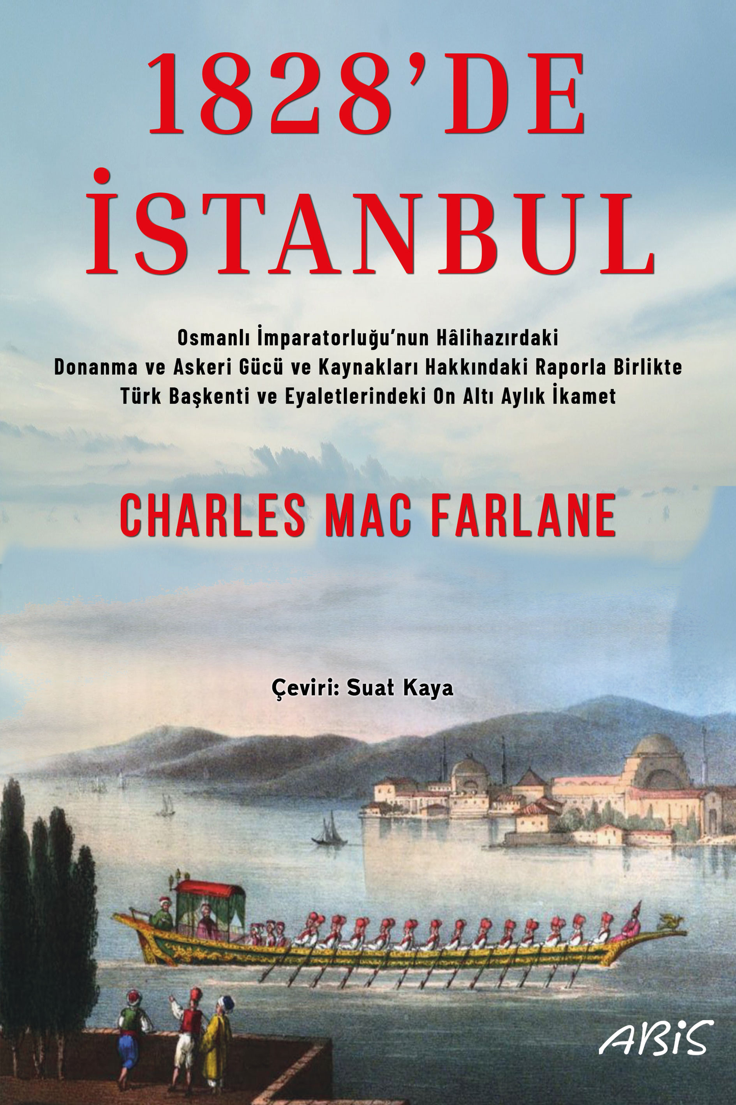 1828’de İstanbul - Abis Yayıncılık Kitap