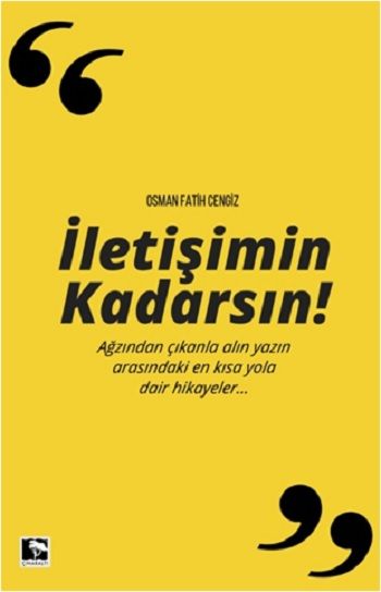 İletişimin Kadarsın - Çınaraltı Yayınları Kitap