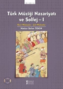 Türk Müziği Nazariyatı ve Solfej - 1 (CD 'li) - Müzik Eğitimi Yayınları Kitap