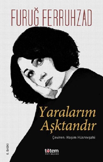 Yaralarım Aşktandır - Totem Yayınları Kitap