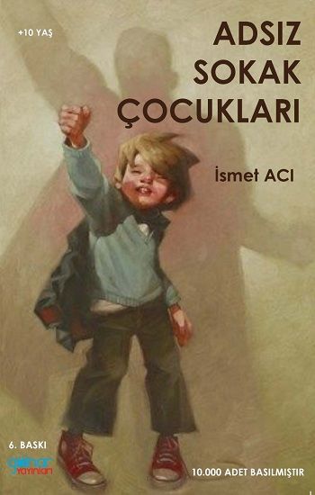 Adsız Sokak Çocukları - Gülnar Yayınları Kitap