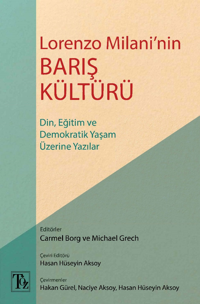Lorenzo Milani’nin Barış Kültürü - Töz Yayınları Kitap