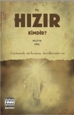 Hz. Hızır Kimdir? - Sınır Ötesi Yayınları Kitap