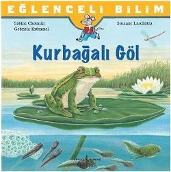 Eğlenceli Bilim Serisi - Kurbağalı Göl - İş Bankası Kültür Yayınları Kitap